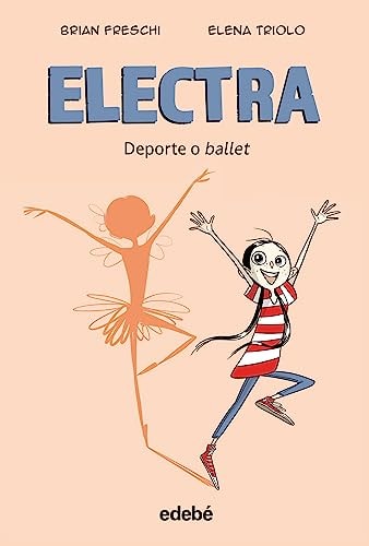 Electra : deporte o ballet
