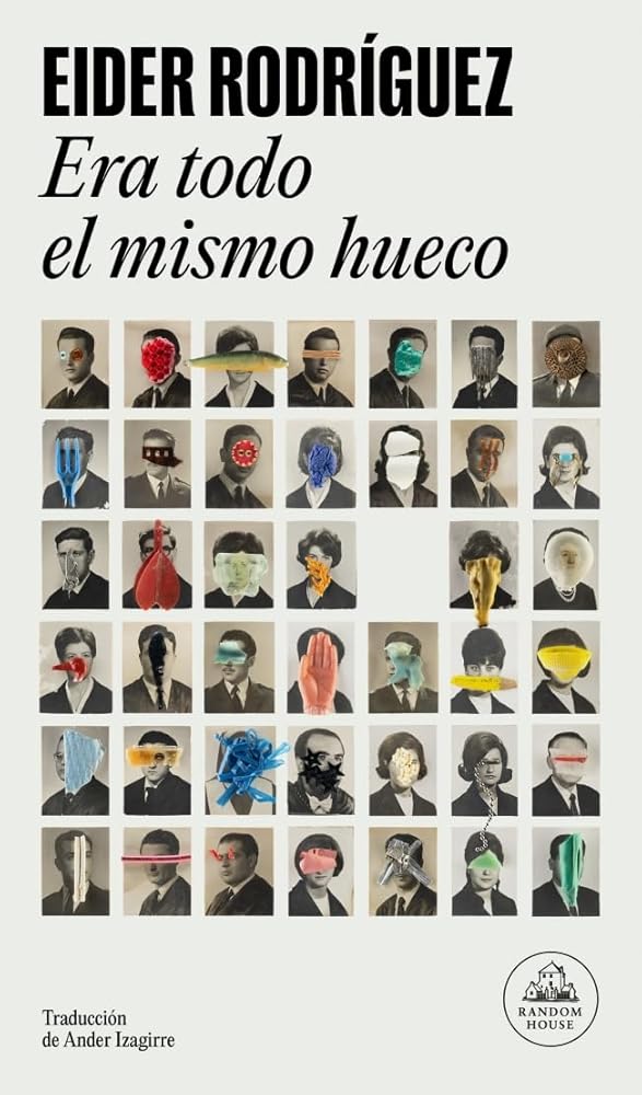 Era todo el mismo hueco